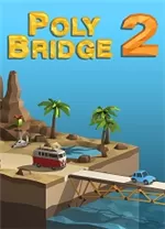 保利桥2(Poly Bridge 2)中文版