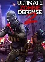 终极僵尸防御2(Ultimate Zombie Defense 2)
